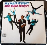 Joe Cuba Sextet My Man Speedy!  Barbaro   Tico Records ‎– LP 1161 1968